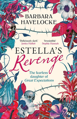 Estella's Revenge: A captivating, dark retelling of Great Expectations - this year's must-read! cover image